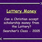 should the church accept lottery money